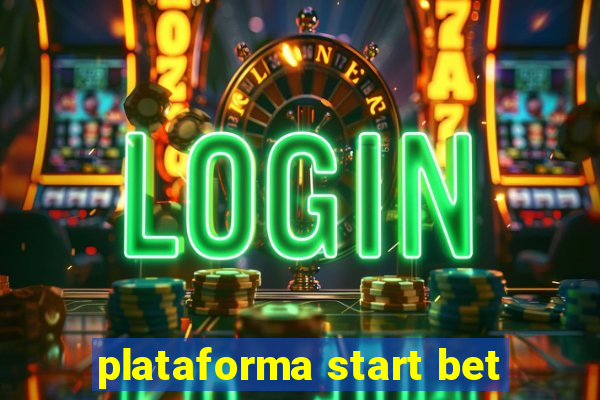plataforma start bet
